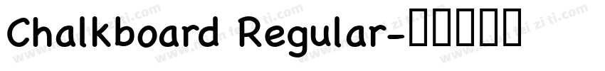 Chalkboard Regular字体转换